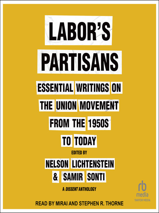 Title details for Labor's Partisans by Nelson Lichtenstein - Available